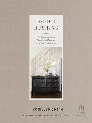 cover image of House Hushing